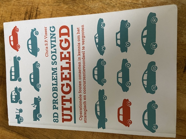 9781721745562-8D-problem-solving-uitgelegd-Operationele-fouten-omzetten-in-kennis-om-het-strategisch-en-concurrentievoordeel-te-vergroten