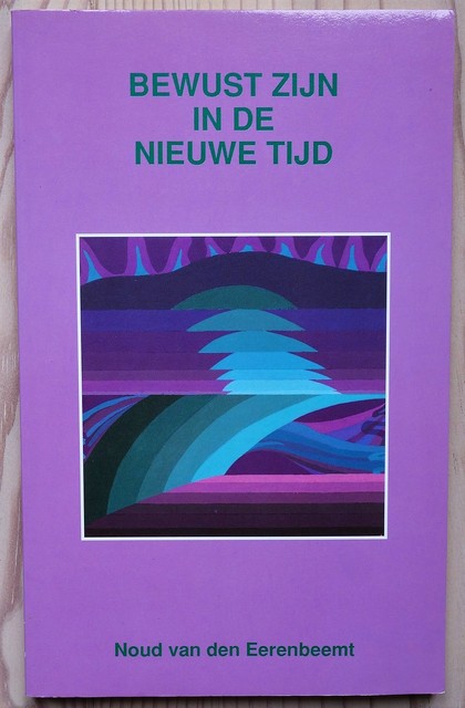 9789064580871-Bewust-zijn-in-de-nieuwe-tijd