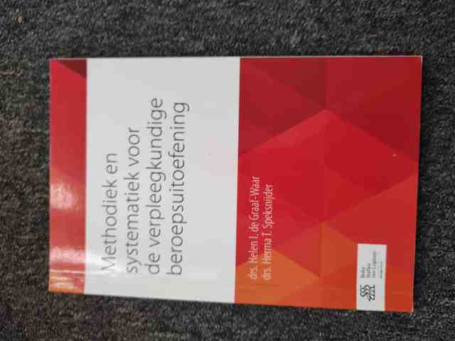 9789036808477-Methodiek-en-systematiek-voor-de-verpleegkundige-beroepsuitoefening