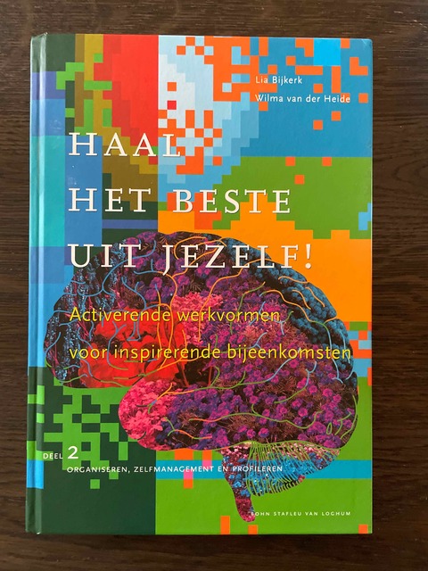 9789031389834-Haal-het-beste-uit-jezelf-Deel-2-organiseren-zelfmanagement-en-profileren