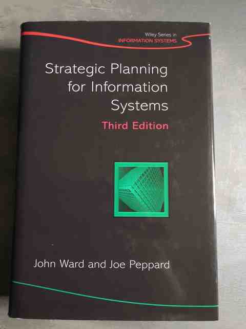 9780470841471-Strategic-Planning-for-Information-Systems