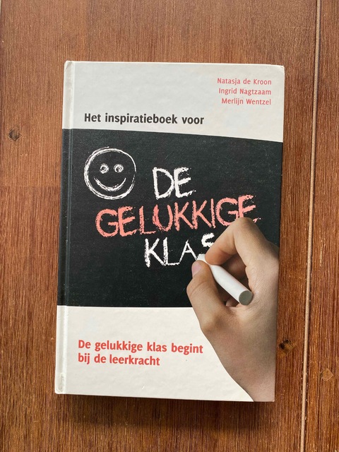 9789079603343-Het-inspiratieboek-voor-de-gelukkige-klas