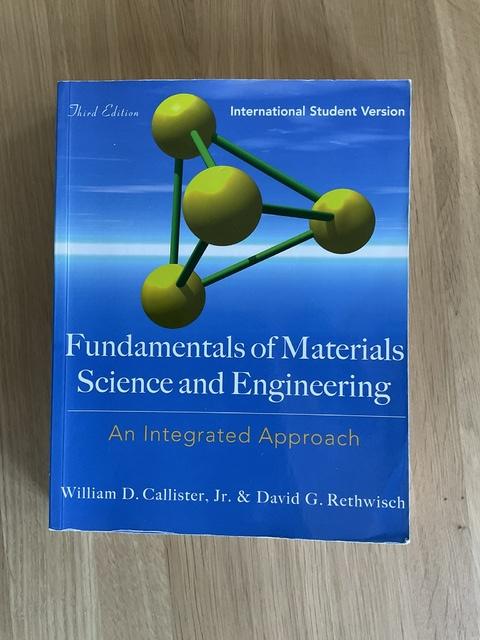 9780470234631-Fundamentals-of-Materials-Science-and-Engineering