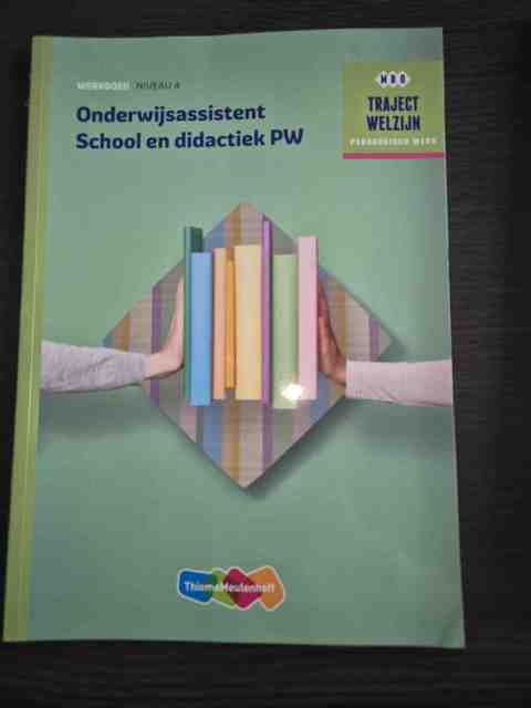 9789006483963-Onderwijsassistent-School-en-didactiek-PW-Niveau-4-Werkboek