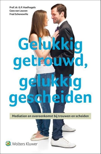 9789013139365-Gelukkig-getrouwd-gelukkig-gescheiden