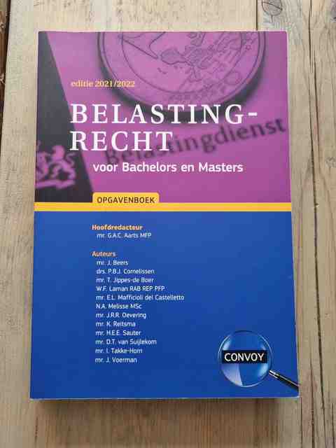 9789463172684-Belastingrecht-voor-Bachelors-en-Masters-2021-2022-Opgavenboek
