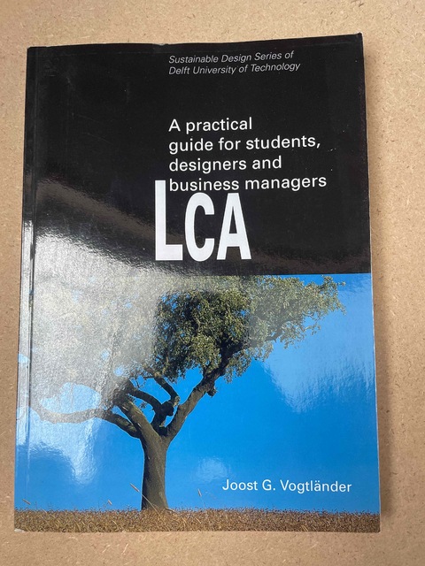 9789065623614-A-practical-guide-to-LCA-for-students-designers-and-business-managers