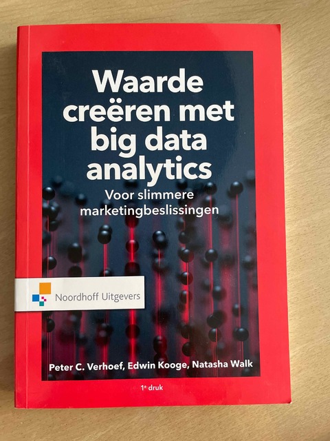 9789001899837-Waarde-creeren-met-big-data-analytics