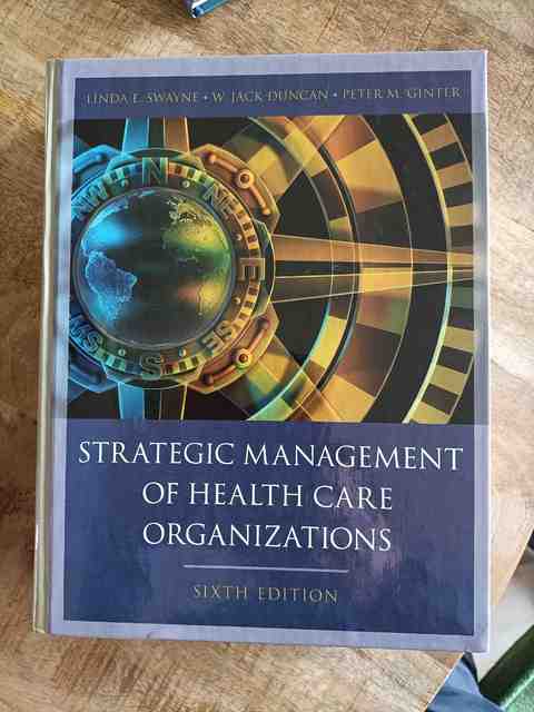 9781405179188-Strategic-Management-Of-Health-Care-Organizations