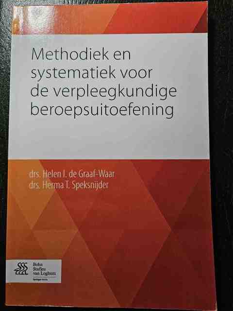 9789036808477-Methodiek-en-systematiek-voor-de-verpleegkundige-beroepsuitoefening