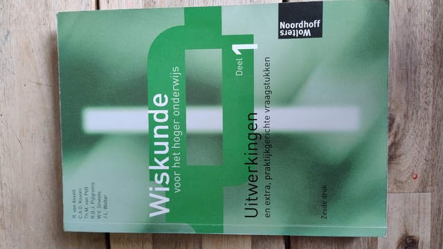 9789001067434-Wiskunde-voor-het-hoger-onderwijs-1-deel-Uitwerkingen-druk-6