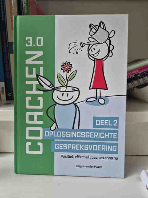 9789492723918-Coachen-3.0-Deel-2-Oplossingsgerichte-gespreksvoering