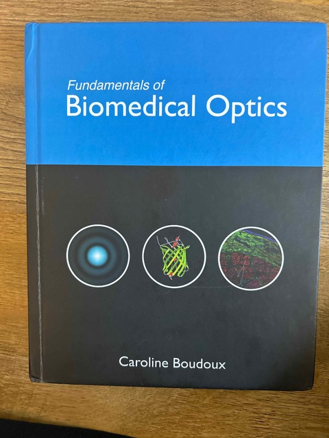 9781366446190-Fundamentals-of-Biomedical-Optics