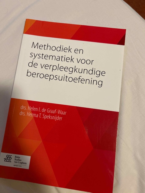 9789036808477-Methodiek-en-systematiek-voor-de-verpleegkundige-beroepsuitoefening